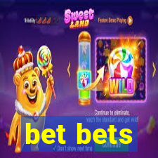 bet bets